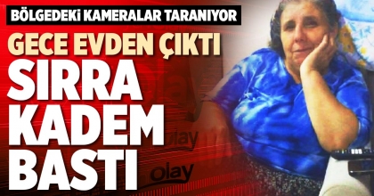 GECE EVDEN ÇIKTI SIRRA KADEM BASTI