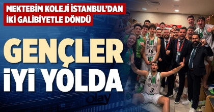 GENÇLER İYİ YOLDA