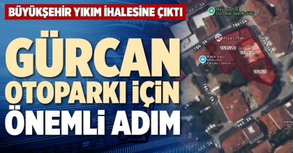 GÜRCAN OTOPARKI İÇİN ÖNEMLİ ADIM