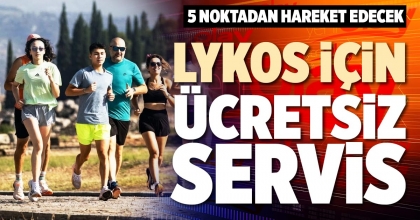 LYKOS İÇİN ÜCRETSİZ SERVİS