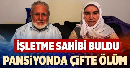 PANSİYONDA ÇİFTE ÖLÜM