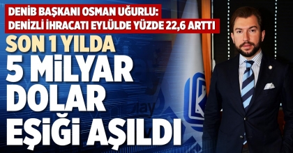 SON 1 YILDA 5 MİLYAR DOLAR EŞİĞİ AŞILDI