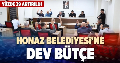 HONAZ BELEDİYESİ'NE DEV BÜTÇE