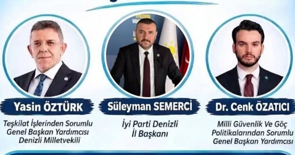 İYİ PARTİ’NİN KURMAYLARI DENİZLİ’DE BULUŞACAK