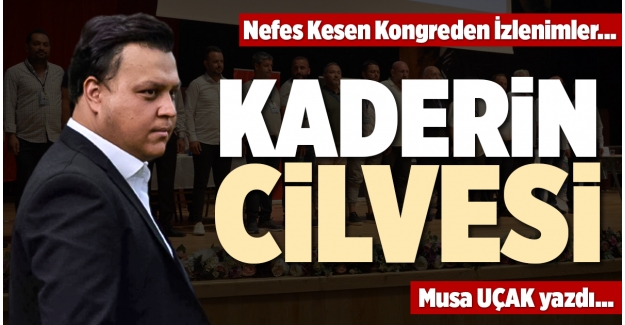 KADERİN CİLVESİ