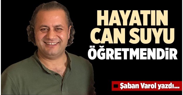 HAYATIN CAN SUYU ÖĞRETMENDİR