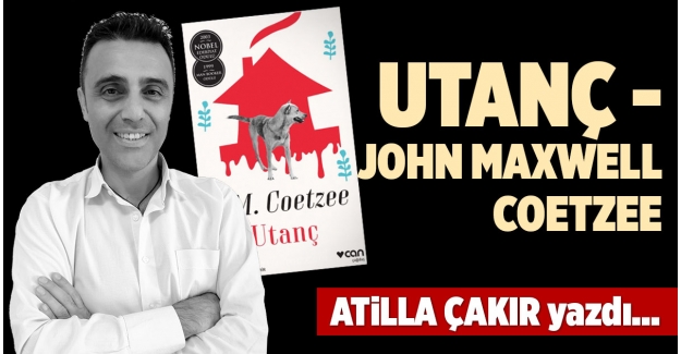 UTANÇ - JOHN MAXWELL COETZEE