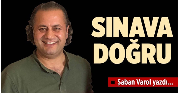 SINAVIN BİR ARAÇ OLDUĞU KABULLENİLMELİ