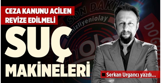 SUÇ MAKİNELERİ