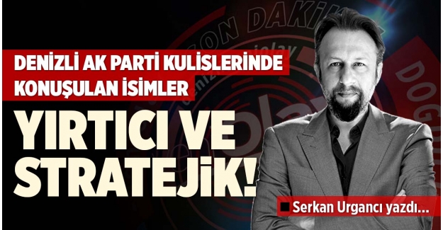 AK PARTİ KULİSLERİNDE KONUŞULAN İSİMLER