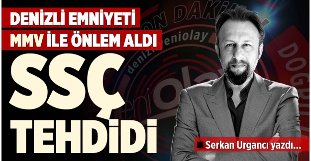 SSÇ TEHDİDİ