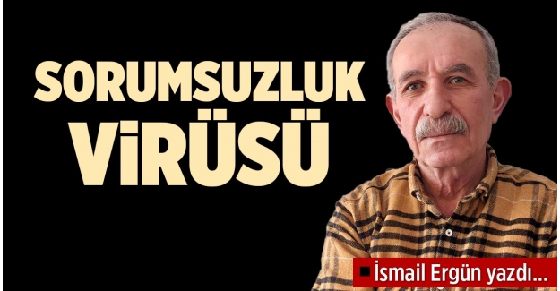 SORUMSUZLUK VİRÜSÜ