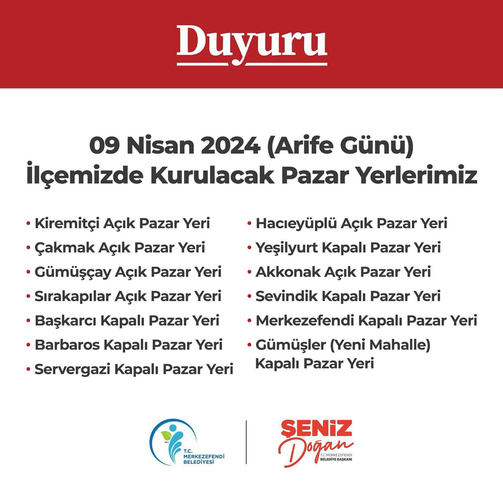 MERKEZEFENDİ’DE SEMT PAZARLARI BUGÜN KURULUYOR