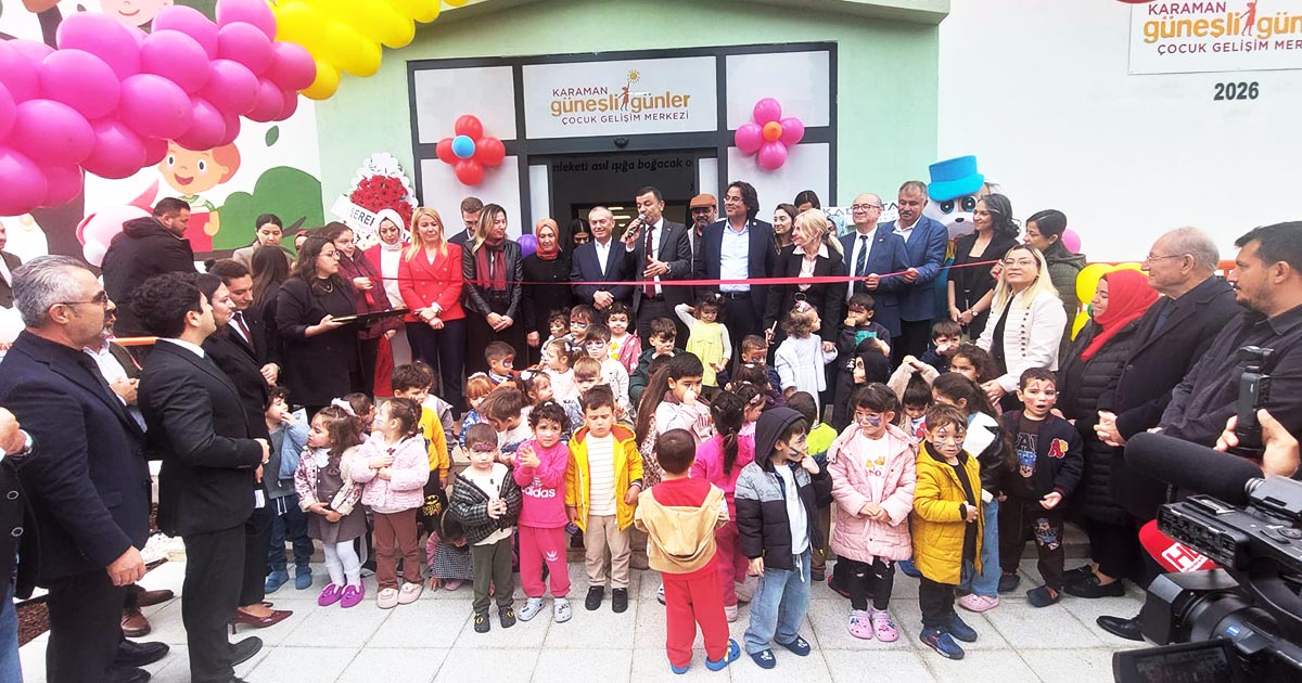 EGEKENT KARAMAN GÜNEŞLİ GÜNLER ÇOCUK GELİŞİM MERKEZİ AÇILDI